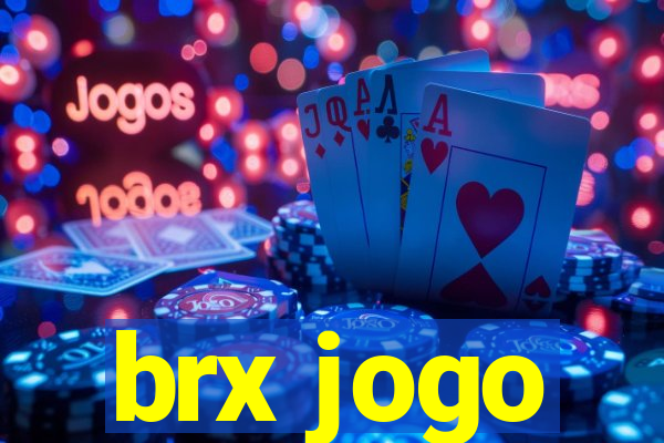 brx jogo